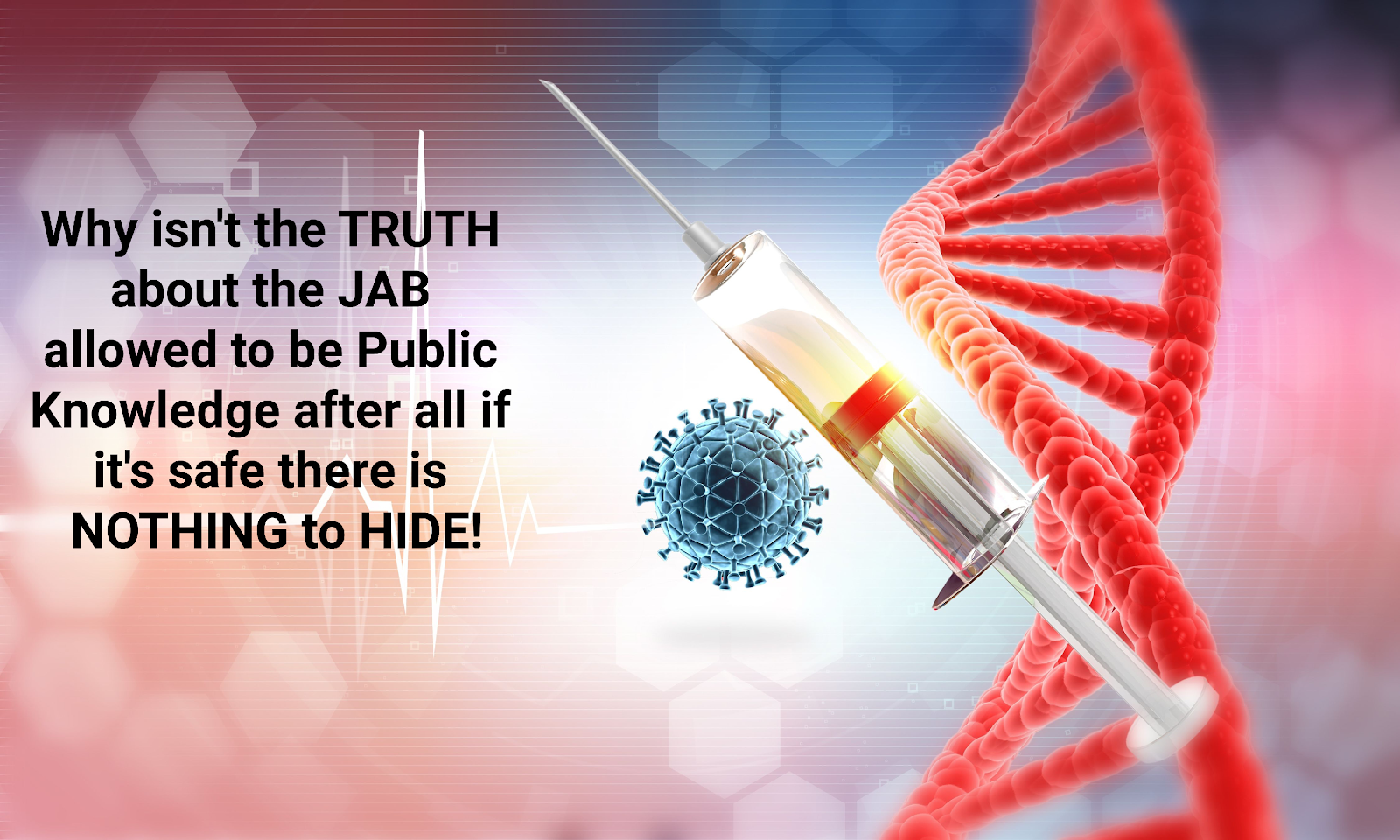 The TRUTH About The Jab