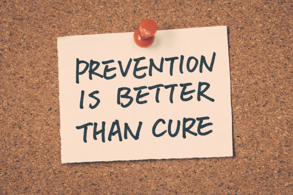 Prevention is better than cure